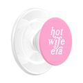 Hot Wife Era — MagSafe PopGrip - US 34369