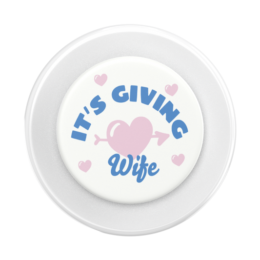 It's Giving Wife — MagSafe PopGrip - US 12903