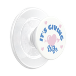 It's Giving Wife — MagSafe PopGrip - US 82310