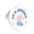 It's Giving Wife — PopTop - US 70177