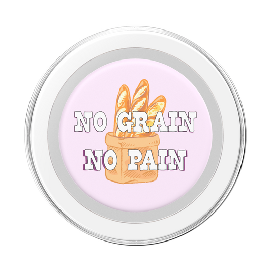 No Grain No Pain —  MagSafe PopGrip - US 18110