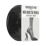 Who Runs the World — MagSafe PopGrip - US 16218